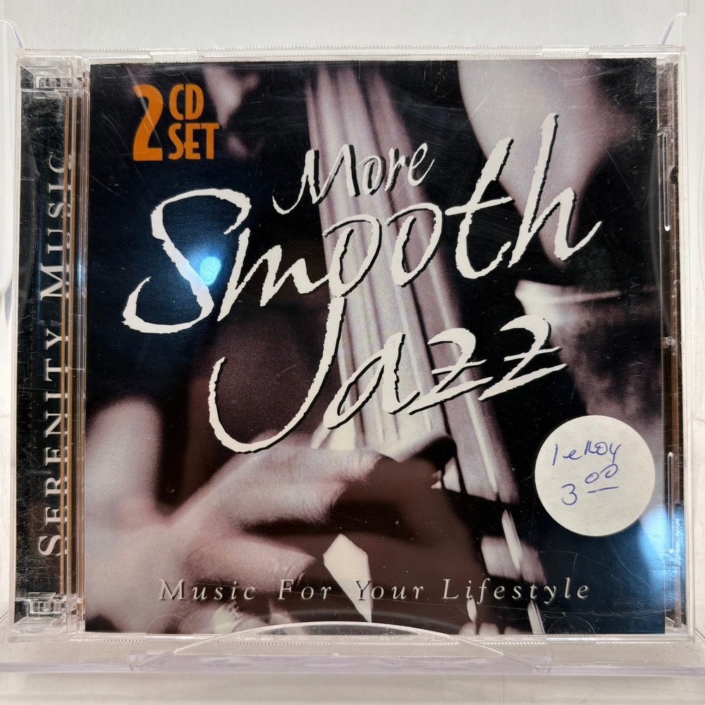 More Smooth Jazz Music For Your Lifestyle 2 CD Set Serenity Music 2004‎ 40499-